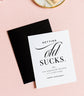 Getting Old Sucks - Witty Birthday Greeting Card