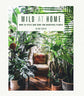 Wild at Home by Hilton Carter